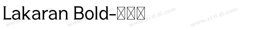 Lakaran Bold字体转换